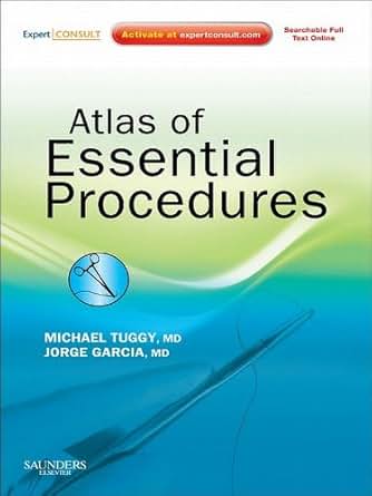 Atlas Of Essential Procedures E Book Expert Consult