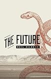 The Future by Neil Hilborn