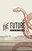 The Future by Neil Hilborn