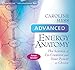 Advanced Energy Anatomy: The Science of Co-Creation and Your Power of Choice