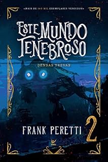 Livro Este mundo tenebroso II: Invadindo as trevas