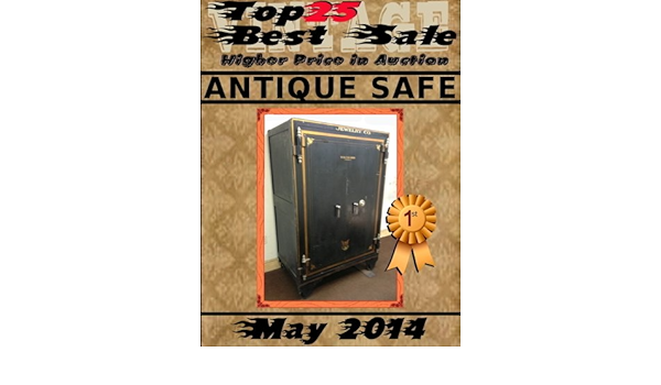 Amazon Com Top25 Best Sale May 2014 Antique Safe Ebook Goulet Francois Kindle Store