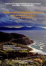 Chronologie de la Préhistoire récente dans le Sud de la France