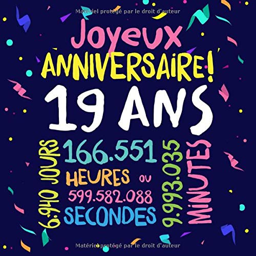 Joyeux Anniversaire 19 Ans Livre D Or Pour Le 19eme Anniversaire 19 Ans Decoration Cadeau D Anniversaire Pour Homme Ou Femme Livre Pour Les Felicitations Et Photos Des Invites