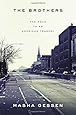The Brothers The Road To An American Tragedy Masha