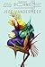 Borne: A Novel by Jeff VanderMeer