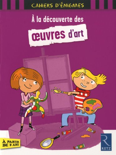 À la découverte des oeuvres d'art