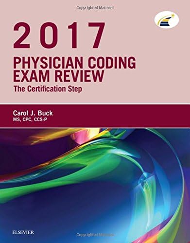 Physician Coding Exam Review 2017: The Certification Step