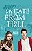 My Date From Hell (Blooming Goddess Trilogy Book 2)