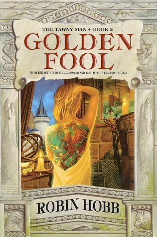Golden Fool: The Tawny Man Book 2 B00PTD18MM Book Cover