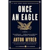 Once an Eagle: A Novel