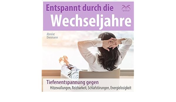 Amazoncom Entspannt Durch Die Wechseljahre - 