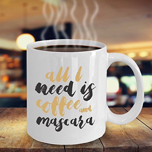 Mascara Mug 11oz All I Need Is Coffee And Mascara | Desertcart Barbados