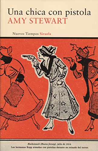 Una chica con pistola (Nuevos Tiempos)