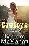 Cowboy's Bride (Cowboy Hero Book 2)