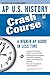 AP U.S. History Crash Course (Advanced Placement (AP) Crash Course) by 