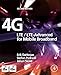 4G: LTE/LTE-Advanced for Mobile Broadband by 