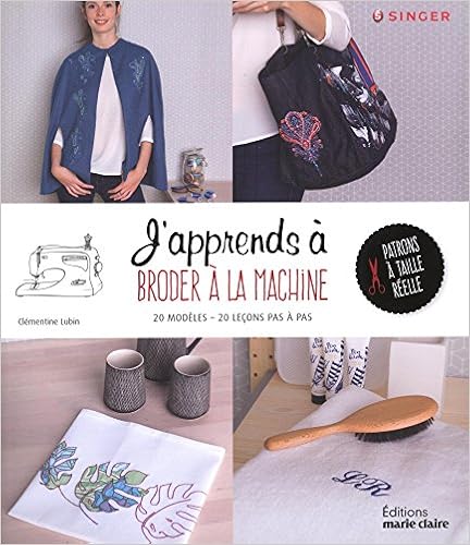 J'apprends à broder à la machine