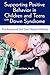 Supporting Positive Behavior in Children and Teens With Down Syndrome: The Respond but Don't React Method
