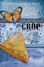 Cut, Crop & Die: Book #2 in the Kiki Lowenstein Mystery Series