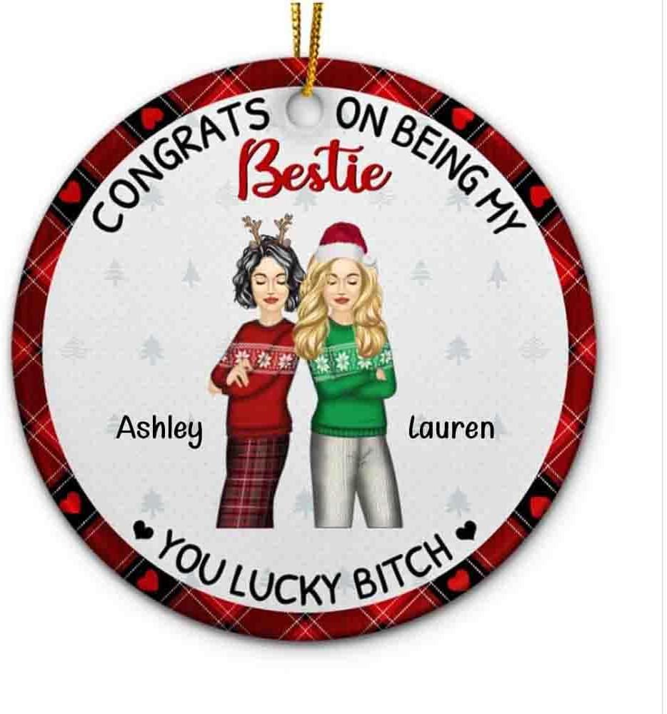 Ornaments - Personalized Best Friends Ornament Congrats On Being My Bestie Ornament Custom 2023 Christmas Decoration Ornament Gift for Best Friend Besties Woman Her for Xmas Tree on Christmas