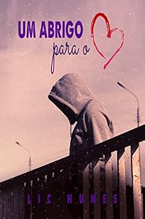 Livro Um Abrigo para o Coração