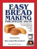 Easy Breadmaking for Special Diets, Third Edition by Nicolette M. Dumke