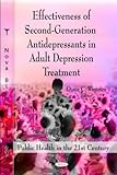 Effectiveness of Second-Generation Antidepressants in Adult Depression Treatment, Wimmer, Diane C., 1612096131