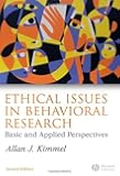 Ethical Issues in Behavioral Research: Basic and Applied Perspectives