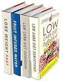 Low Carb Diet Box Set: Weight Loss Edition: Low Carb Recipes Fruit Infused Water Recipes Plus Lose Weight Fast