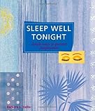 Sleep Well Tonight (Self-Indulgence Series) by Barbara L. Heller M.S.W.