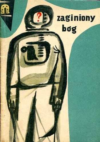 Zaginiony Bog (Polish Edition)