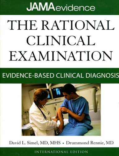 THE RATIONAL CLINICAL EXAMINATION: EVIDENCE-BASED CLINICAL DIAGNOSIS