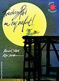 Touchez pas au roquefort !