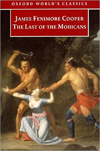 The Last Of The Mohicans Oxford World S Classics Kindle Edition By Cooper James Fenimore Mcwilliams John Literature Fiction Kindle Ebooks Amazon Com