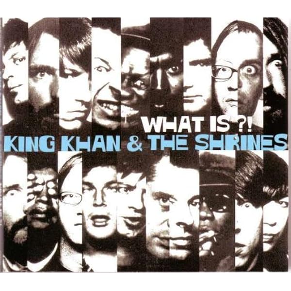 King Khan and the Shrines - Supreme Genius of King Khan - Amazon