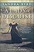 A Lady in Disguise: A Novel (3) (The Daughters of Hampshire) by Sandra Byrd