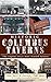 Historic Columbus Taverns: The Capital City's Most Storied Saloons by 