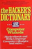 The Hacker's Dictionary: A Guide to the World of Computer Wizards cover