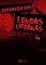 Livro Almanaque das Lendas Urbanas Vol. 04 - A Mais Famosa Lenda Urbana, Celebridades e Seus Medos, Castelos Assombrados (Discovery Publicações)