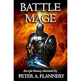Battle Mage (An Epic Fantasy Adventure)