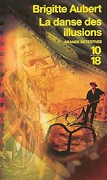 La  danse des illusions