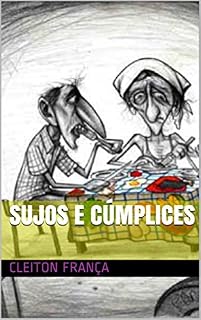 Livro Sujos e Cúmplices