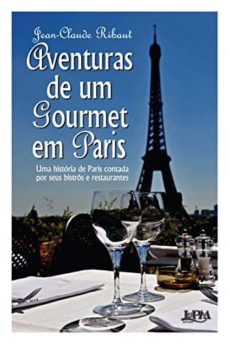 Livro Aventuras de Um Gourmet em Paris   Formato Convencional