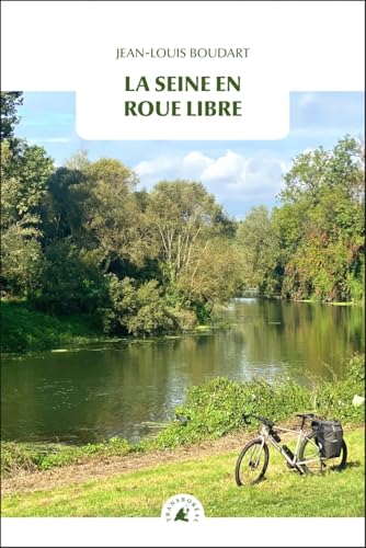 La Seine en roue libre