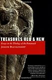Treasures Old and New: Essays in the Theology of the Pentateuch