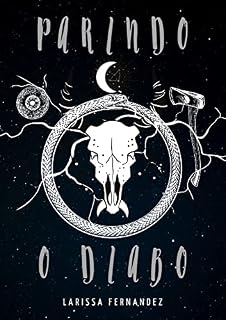 Livro Parindo o diabo : Conto