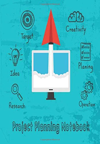 Project Planning Notebook: Happy Project Organizer Planner Journal. Productivity Planner and Tracker. Organize & Management Your 60 Project Planning ... Inch. (Project and Goal Planner) (Volume 2)