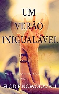 Livro Um Verão Inigualável