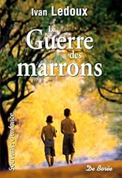 La  guerre des marrons